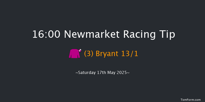Newmarket 16-00 (Class 4) 10f Fri 16th May 2025