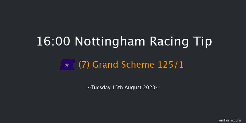 Nottingham 16:00 Handicap (Class 4) 16f Thu 10th Aug 2023