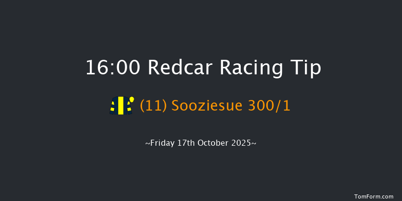Redcar 16-00 (Class 6) 7f Sat 4th Oct 2025