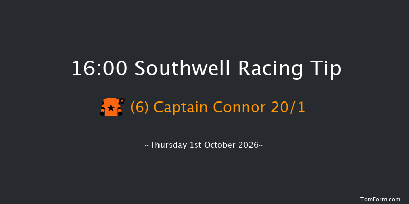 Southwell 16-00 (Class 5) 24f Sat 26th Sep 2026