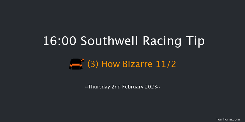 Southwell 16:00 Stakes (Class 6) 7f Tue 31st Jan 2023