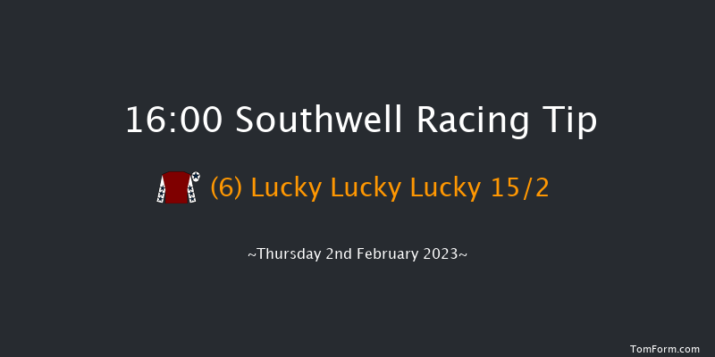 Southwell 16:00 Stakes (Class 6) 7f Tue 31st Jan 2023