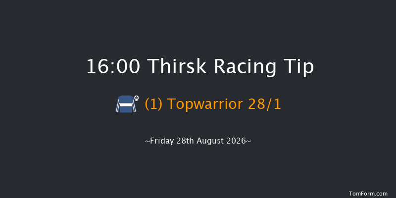 Thirsk 16-00 (Class 3) 6f Fri 14th Aug 2026