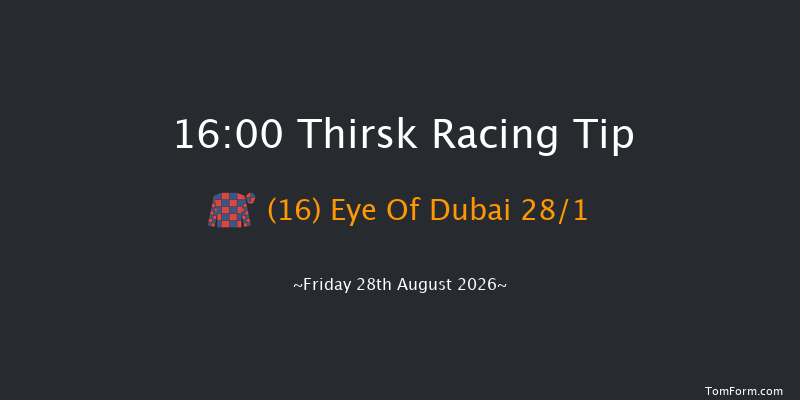 Thirsk 16-00 (Class 3) 6f Fri 14th Aug 2026