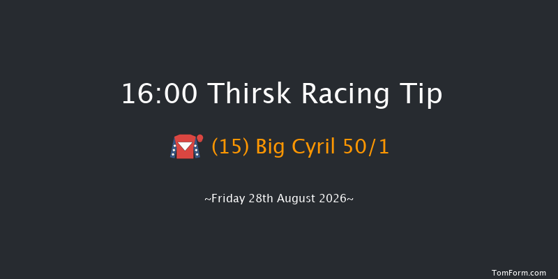 Thirsk 16-00 (Class 3) 6f Fri 14th Aug 2026