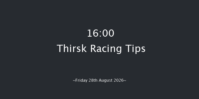 Thirsk 16-00 (Class 3) 6f Fri 14th Aug 2026