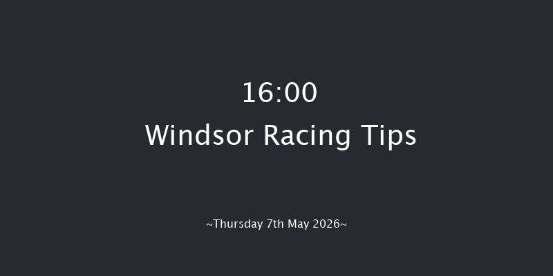 Windsor 16-00 (Class 6) 11f Mon 4th May 2026