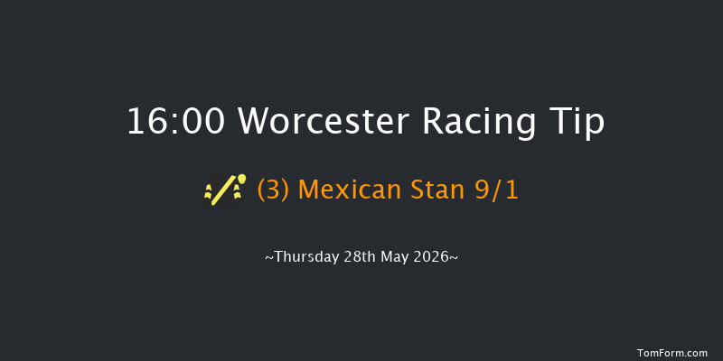 Worcester 16-00 (Class 5) 23f Fri 22nd May 2026