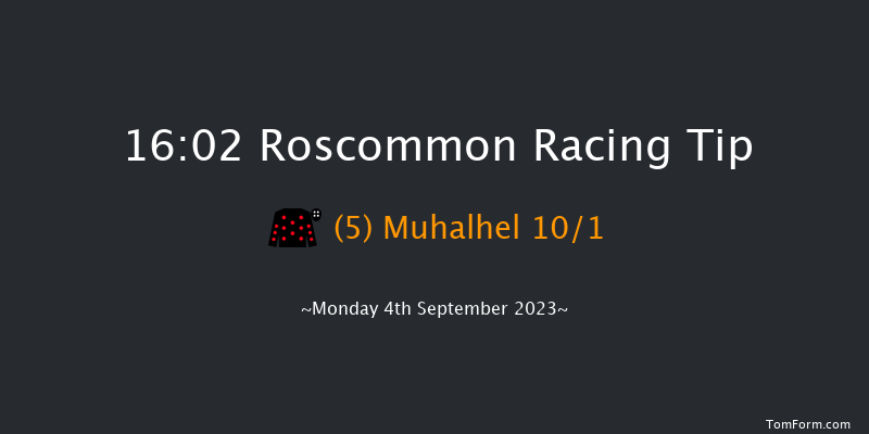 Roscommon 16:02 Handicap 7f Tue 22nd Aug 2023