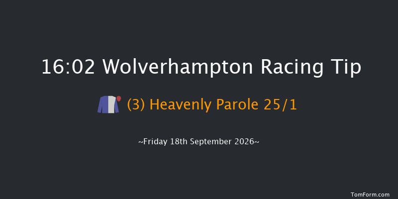 Wolverhampton 16-02 (Class 4) 8f Tue 15th Sep 2026