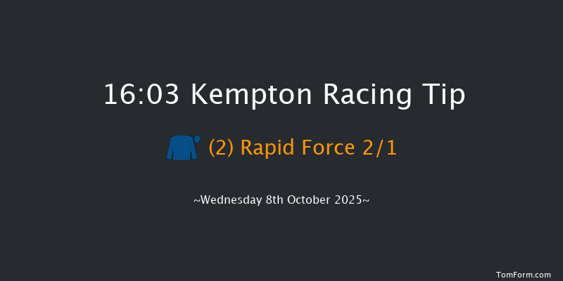 Kempton 16-03 (Class 5) 6f Wed 1st Oct 2025