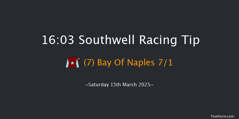 Southwell  16:03 Handicap (Class 6) 12f Fri 14th Mar 2025