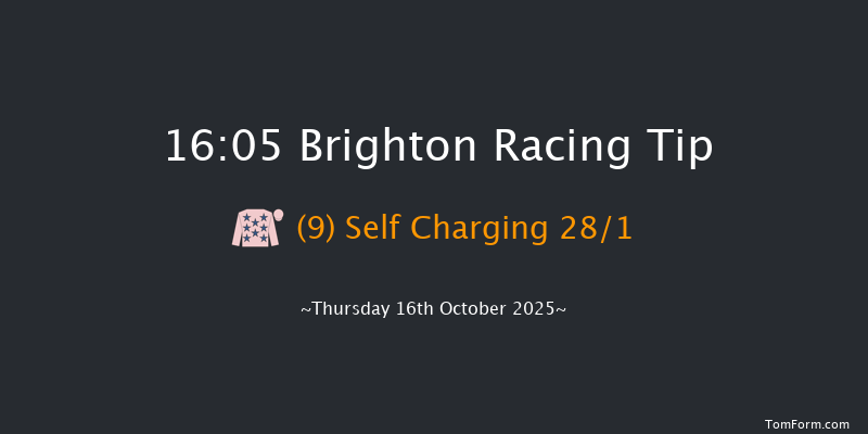 Brighton 16-05 (Class 6) 9f Tue 7th Oct 2025