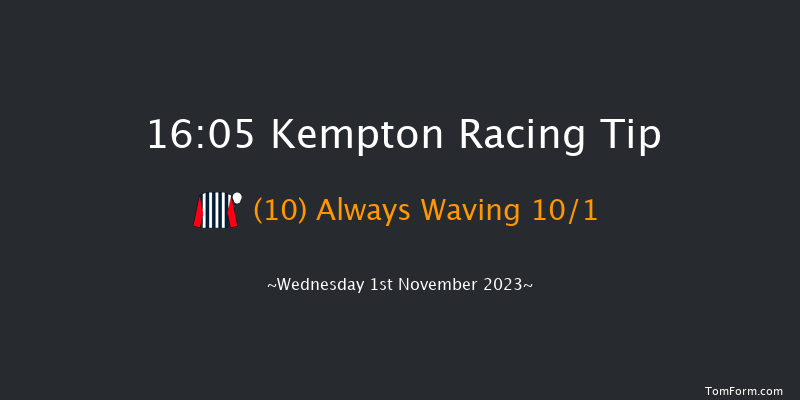 Kempton 16:05 Stakes (Class 5) 8f Wed 25th Oct 2023
