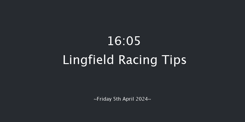 Lingfield  16:05 Handicap (Class 4) 8f Thu 4th Apr 2024