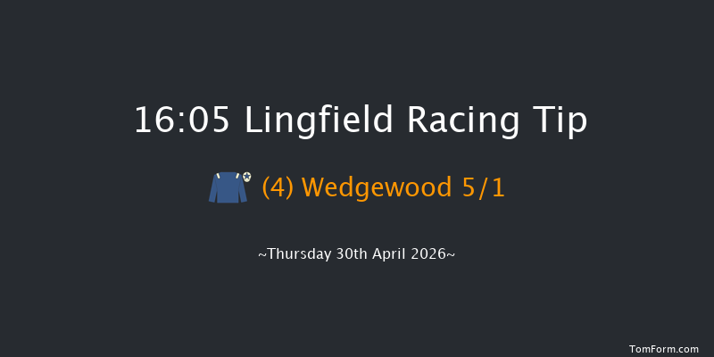 Lingfield 16-05 (Class 6) 5f Tue 28th Apr 2026