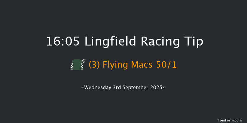 Lingfield 16-05 (Class 6) 7f Sat 30th Aug 2025