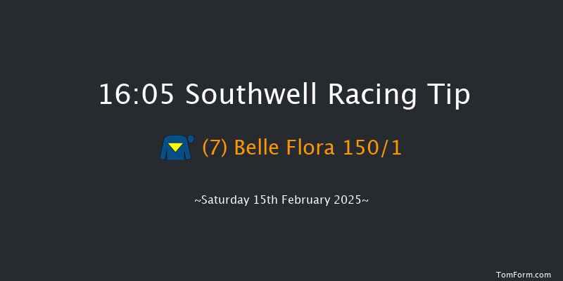 Southwell  16:05 Handicap (Class 6) 6f Fri 14th Feb 2025
