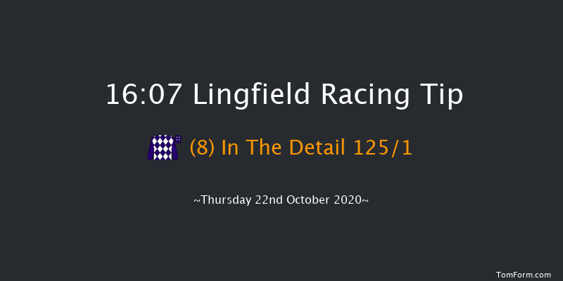 Visit attheraces.com Maiden Hurdle (GBB Race) (Div 2) Lingfield 16:07 Maiden Hurdle (Class 4) 20f Thu 15th Oct 2020
