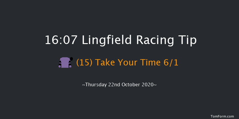 Visit attheraces.com Maiden Hurdle (GBB Race) (Div 2) Lingfield 16:07 Maiden Hurdle (Class 4) 20f Thu 15th Oct 2020