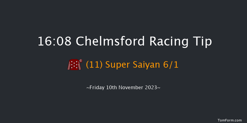 Chelmsford 16:08 Maiden (Class 5) 8f Thu 9th Nov 2023