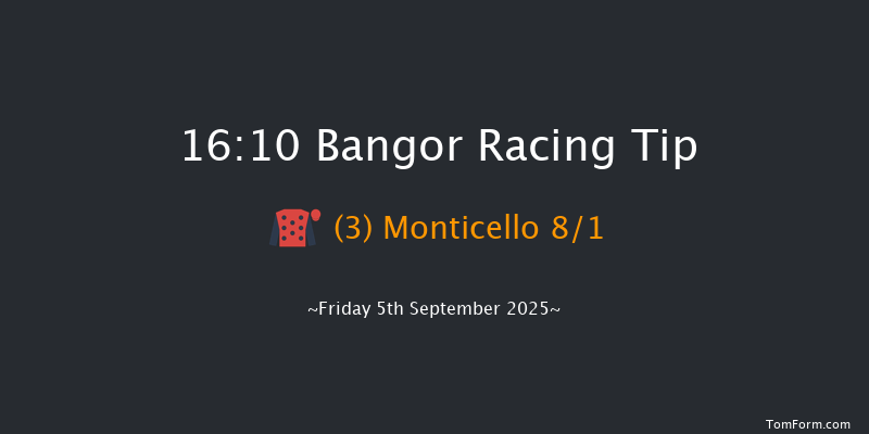 Bangor 16-10 (Class 5) 16f Fri 4th Jul 2025