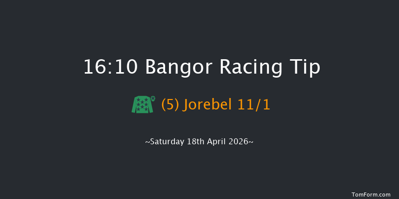Bangor 16-10 (Class 4) 20f Tue 31st Mar 2026