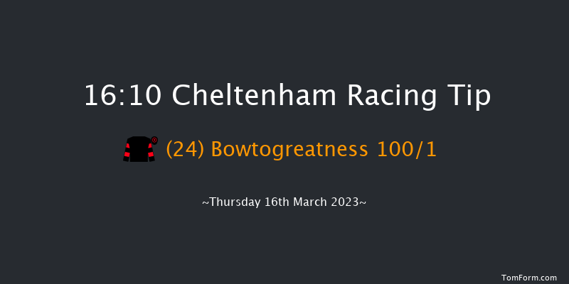 Cheltenham 16:10 Handicap Chase (Class 1) 21f Wed 15th Mar 2023