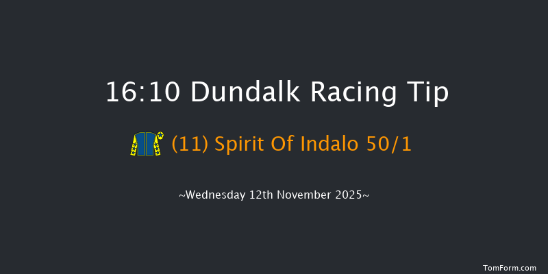 Dundalk 16-10 8f Fri 7th Nov 2025