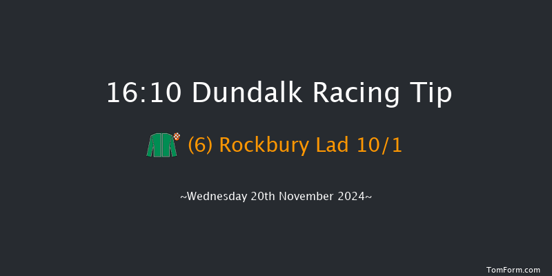 Dundalk  16:10 Handicap 8f Fri 15th Nov 2024