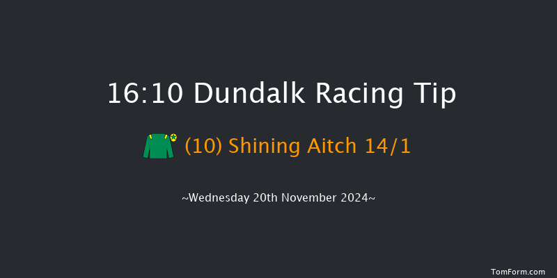 Dundalk  16:10 Handicap 8f Fri 15th Nov 2024