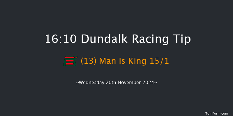 Dundalk  16:10 Handicap 8f Fri 15th Nov 2024