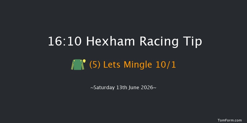 Hexham 16-10 (Class 4) 23f Sat 6th Jun 2026