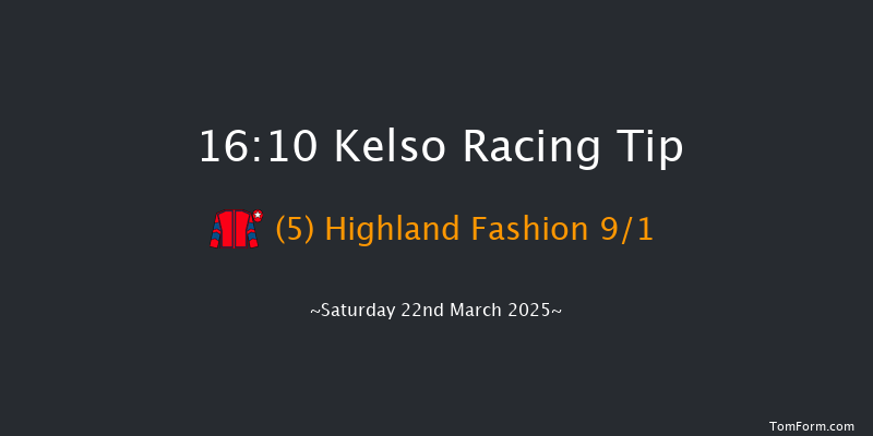 Kelso  16:10 Novices Hurdle (Class 3) 21f Sat 1st Mar 2025