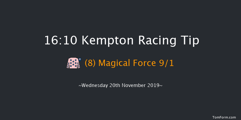 Kempton 16:10 Handicap (Class 6) 7f Tue 19th Nov 2019