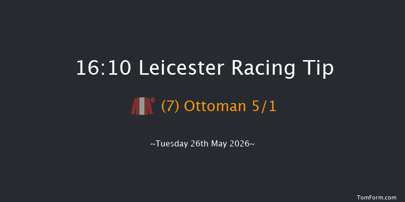 Leicester 16-10 (Class 6) 10f Mon 25th May 2026