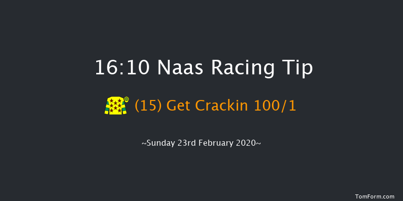 Naas Nursery Of Champions Maiden Hurdle Naas 16:10 Maiden Hurdle 16f Sat 8th Feb 2020