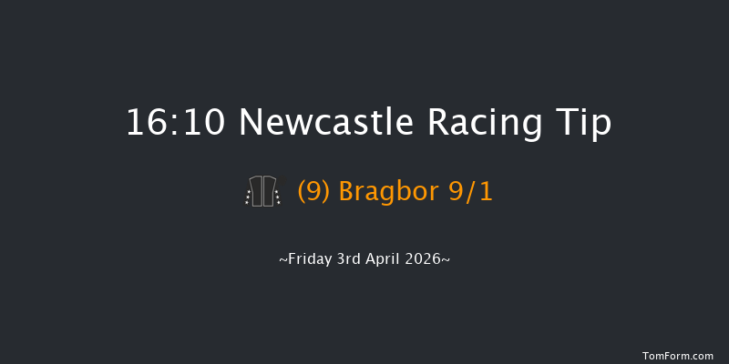 Newcastle 16-10 (Class 2) 10f Tue 31st Mar 2026