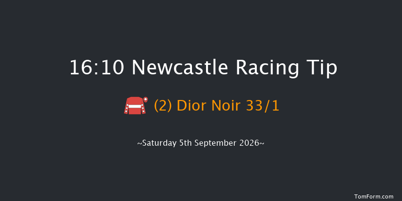 Newcastle 16-10 (Class 5) 12f Thu 3rd Sep 2026