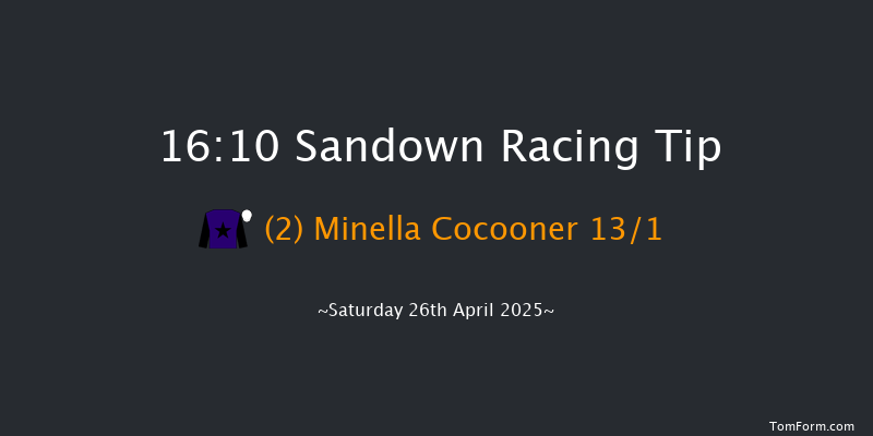 Sandown 16-10 (Class 1) 28f Fri 25th Apr 2025