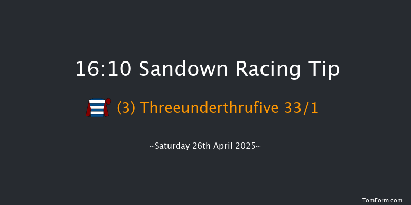 Sandown 16-10 (Class 1) 28f Fri 25th Apr 2025