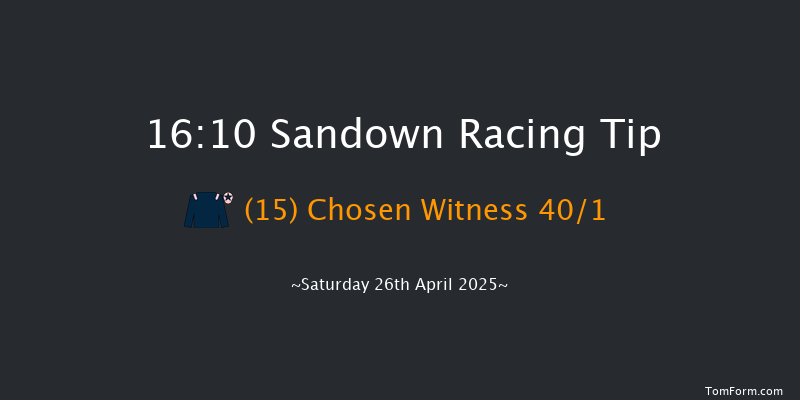 Sandown 16-10 (Class 1) 28f Fri 25th Apr 2025