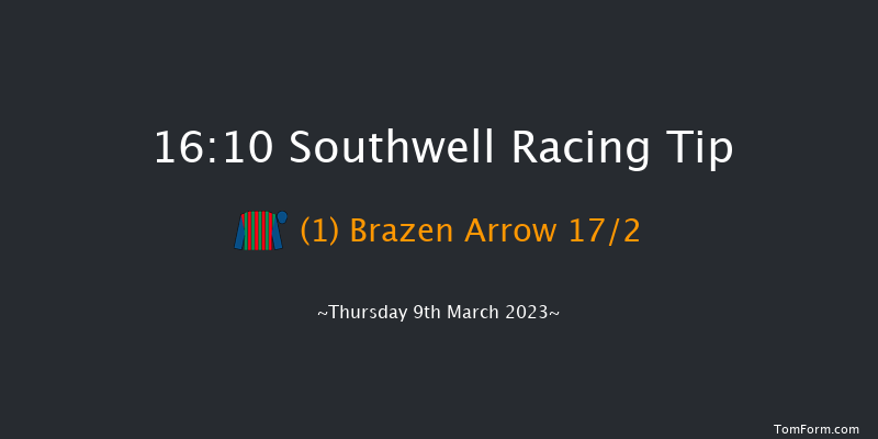 Southwell 16:10 Stakes (Class 6) 7f Tue 7th Mar 2023