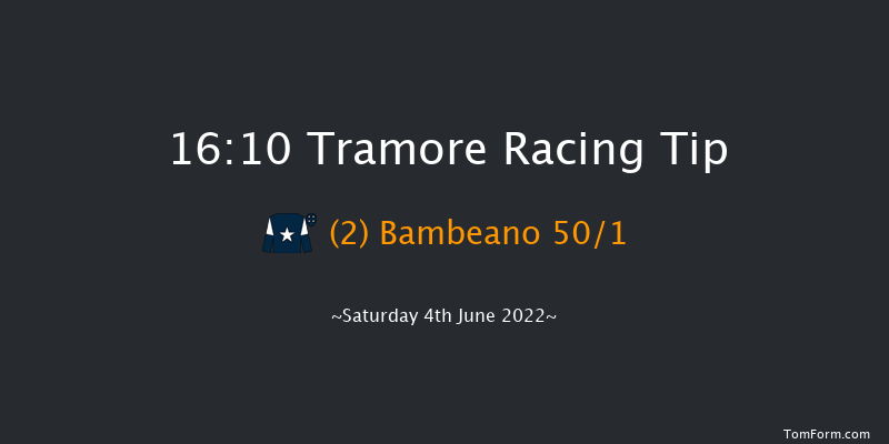 Tramore 16:10 NH Flat Race 17f Fri 3rd Jun 2022
