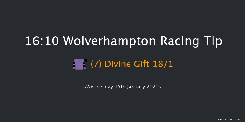 Wolverhampton 16:10 Handicap (Class 4) 16f Mon 13th Jan 2020