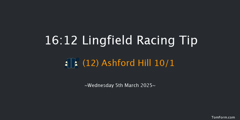 Lingfield  16:12 Handicap (Class 6) 7f Fri 28th Feb 2025