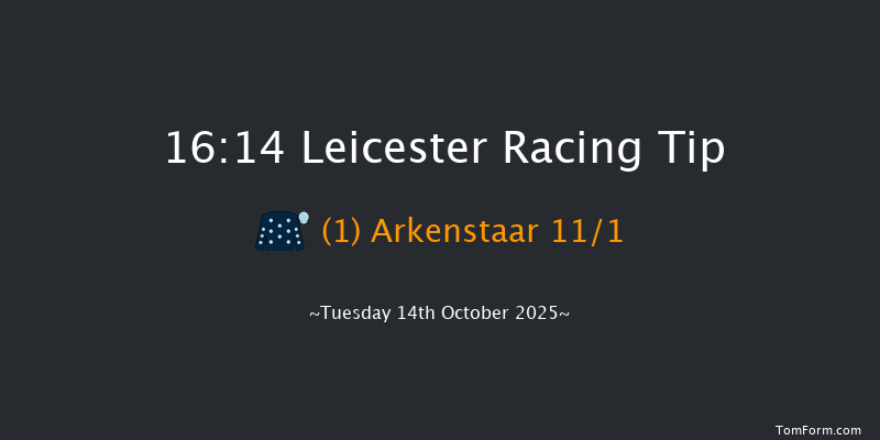 Leicester 16-14 (Class 5) 8f Tue 7th Oct 2025