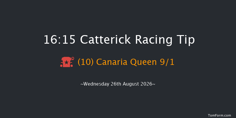 Catterick 16-15 (Class 4) 5f Tue 18th Aug 2026