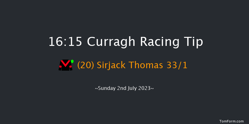Curragh 16:15 Handicap 8f Sat 1st Jul 2023