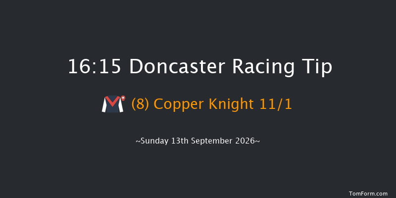 Doncaster 16-15 (Class 4) 5f Sat 12th Sep 2026